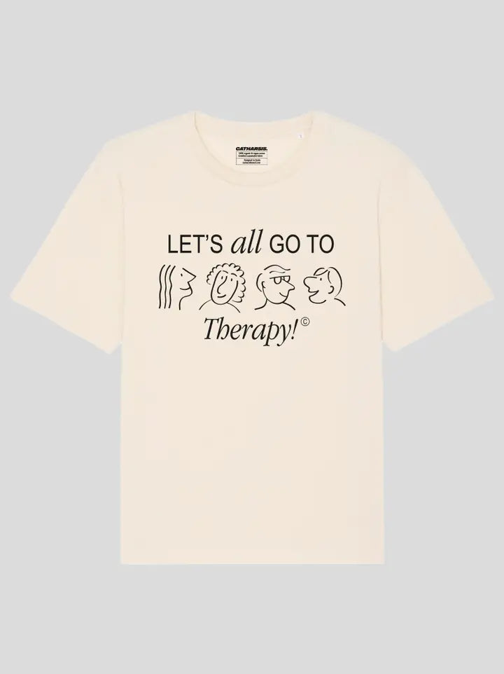 Let's All Go To Therapy Unisex Tshirt