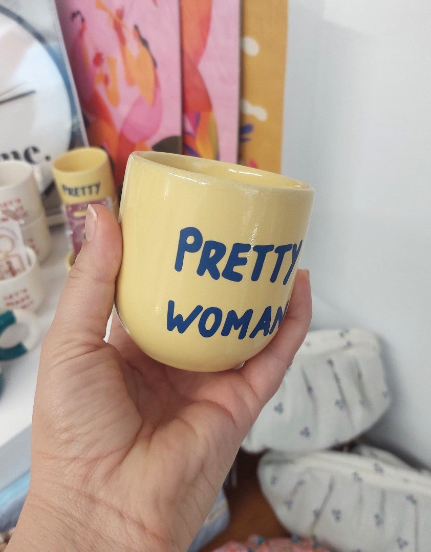 "Pretty Woman" Mug