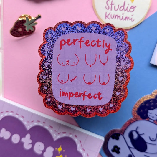 Perfectly Imperfect Sticker