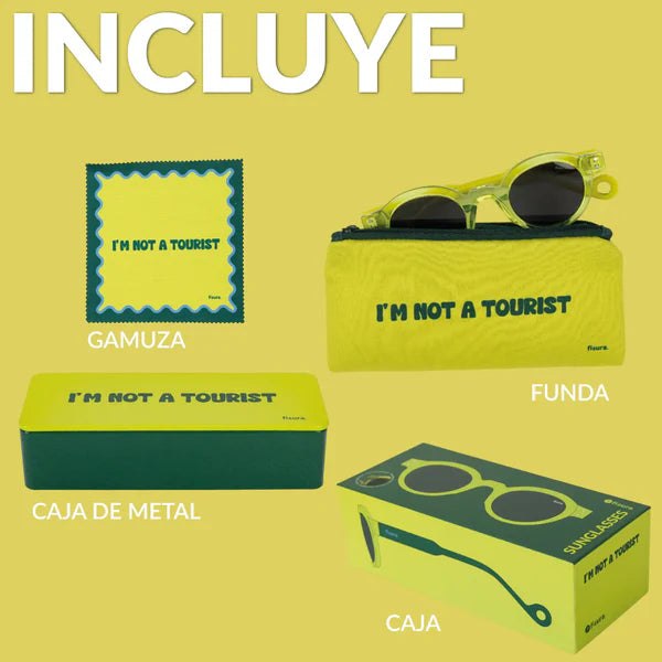 Sunglasses  "I’m not a tourist"