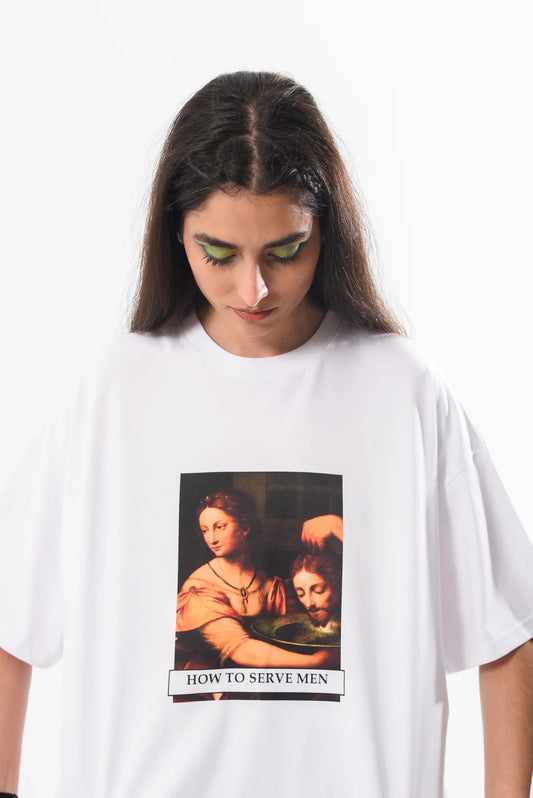 How to Serve Men - White Tshirt