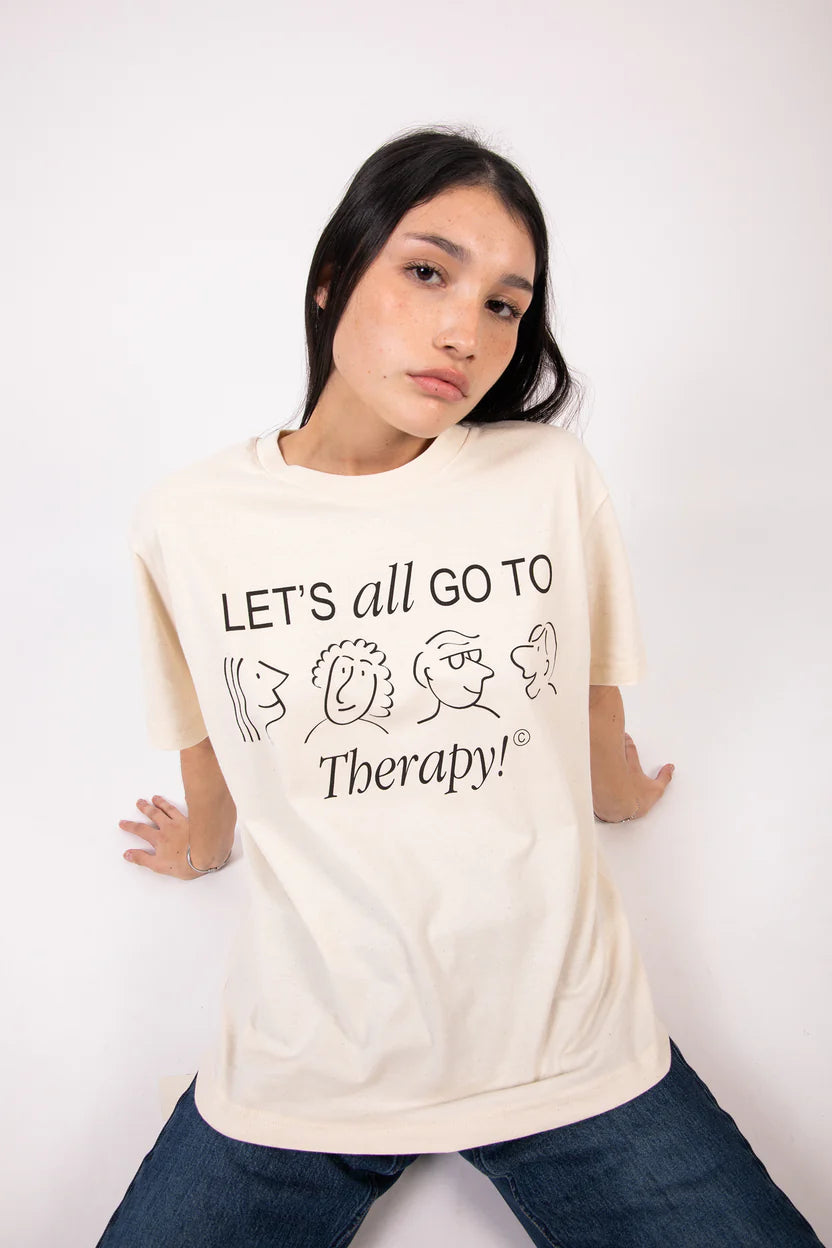 Let's All Go To Therapy Unisex Tshirt